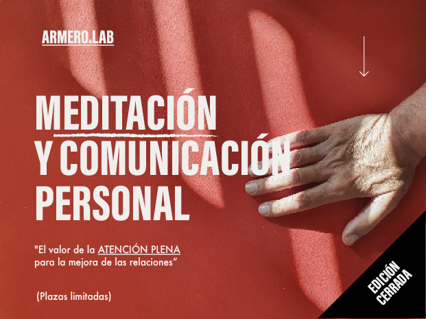 Meditación y comunicación personal…